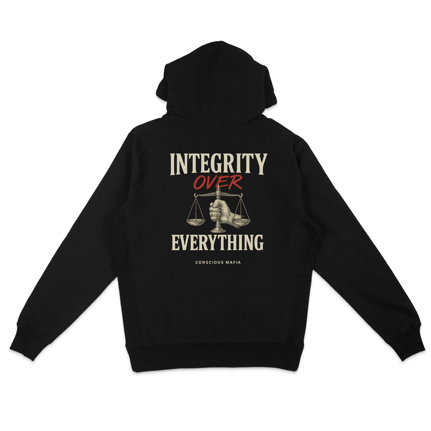 Conscious Mafia - Integrity Over Everything Pullover Unisex Hoodie