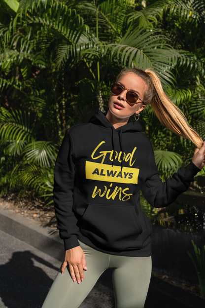 Good Always Wins Unisex Pullover Hoodie
