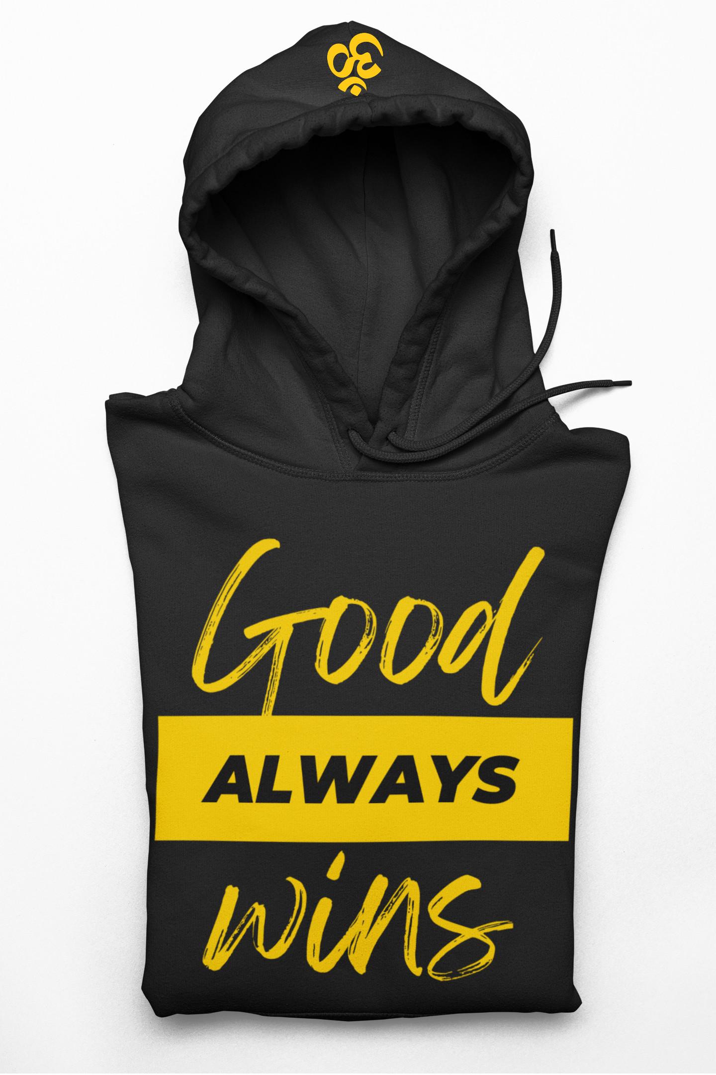 Good Always Wins Unisex Pullover Hoodie