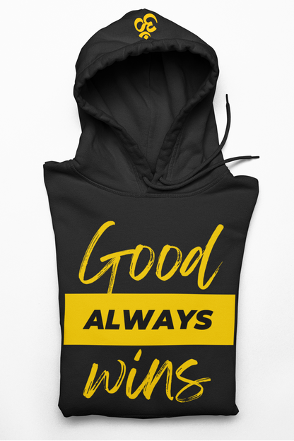 Good Always Wins Unisex Pullover Hoodie